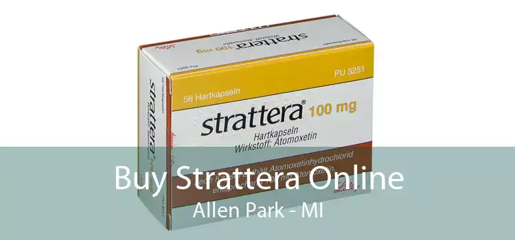 Buy Strattera Online Allen Park - MI