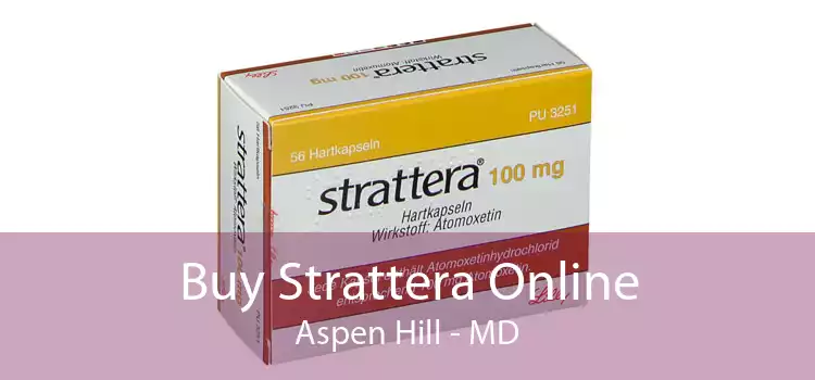 Buy Strattera Online Aspen Hill - MD