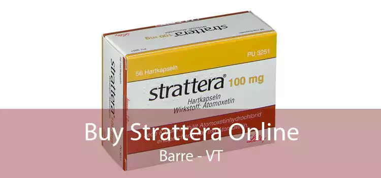 Buy Strattera Online Barre - VT
