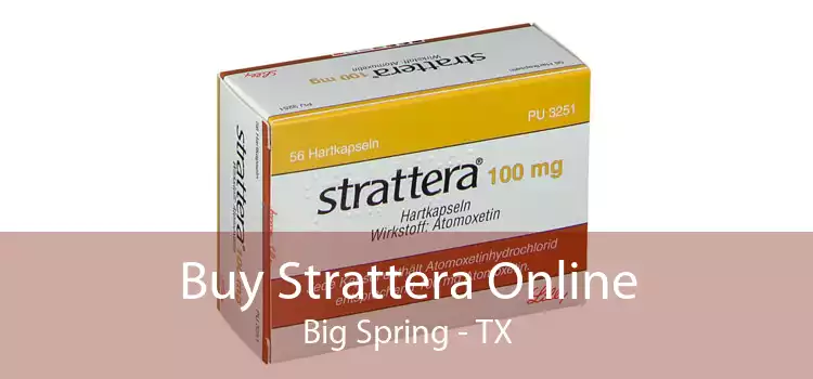 Buy Strattera Online Big Spring - TX