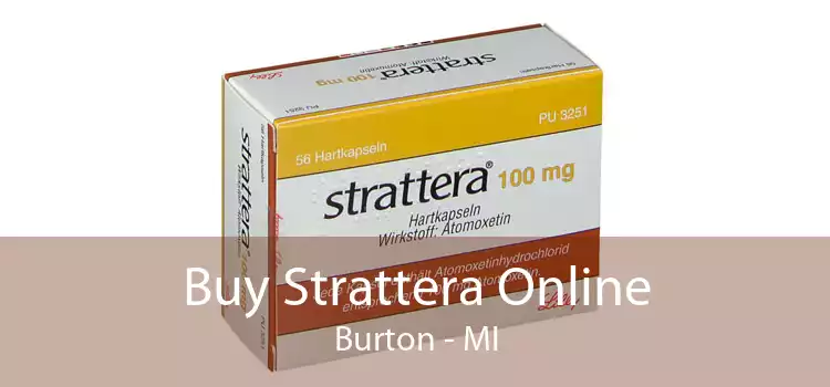 Buy Strattera Online Burton - MI