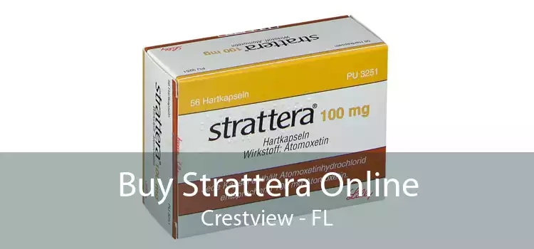 Buy Strattera Online Crestview - FL