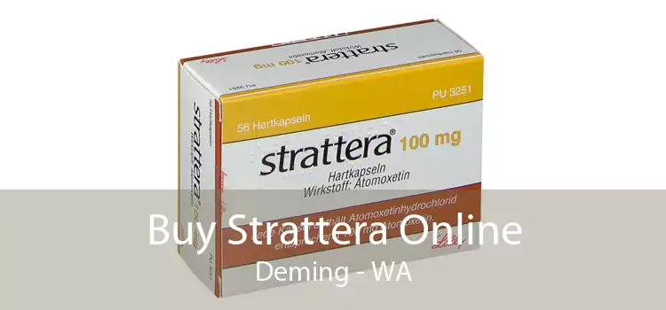Buy Strattera Online Deming - WA