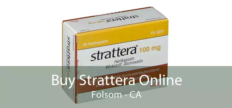 Buy Strattera Online Folsom - CA