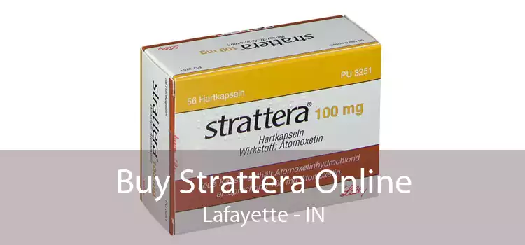 Buy Strattera Online Lafayette - IN