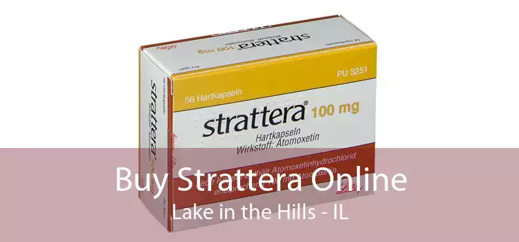 Buy Strattera Online Lake in the Hills - IL
