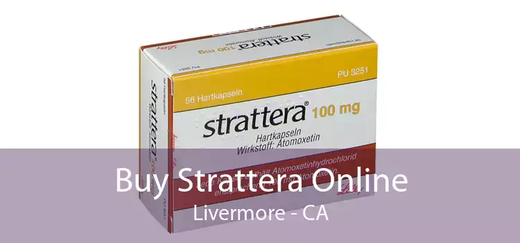 Buy Strattera Online Livermore - CA