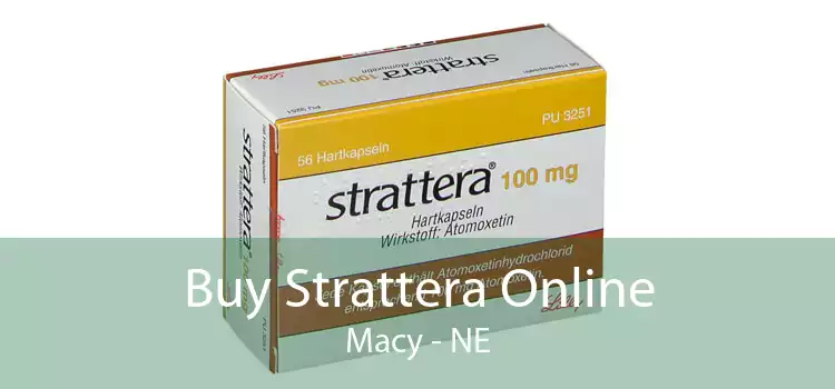 Buy Strattera Online Macy - NE