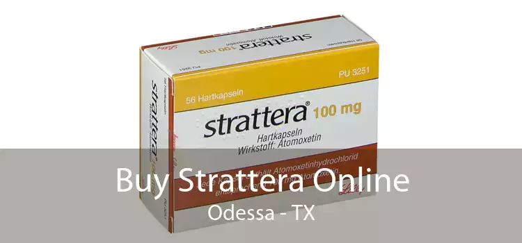 Buy Strattera Online Odessa - TX