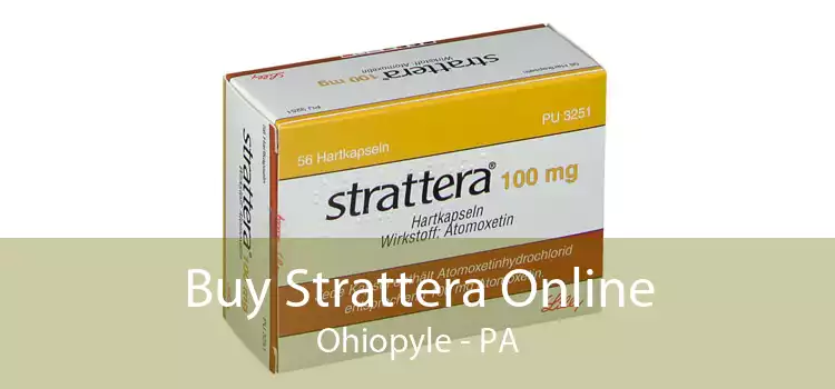 Buy Strattera Online Ohiopyle - PA