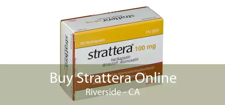 Buy Strattera Online Riverside - CA