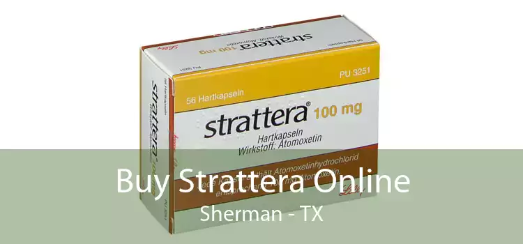 Buy Strattera Online Sherman - TX